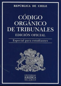 Código Orgánico de Tribunales 2023 - Edición Oficial Especial para Estudiantes