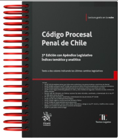 Código Procesal Penal de Chile 2023 - 3ª Edición con Apéndice Legislativo - anillado