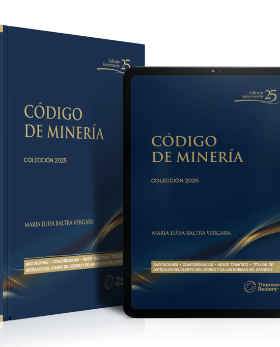 Código de Minería  2025. Vigésima Quinta Edición – versión DUO ( Papel + Digital en Proview)