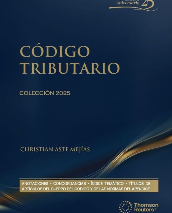 Código Tributario  2025. Vigésima Quinta Edición – versión DUO ( Papel + Digital en Proview)