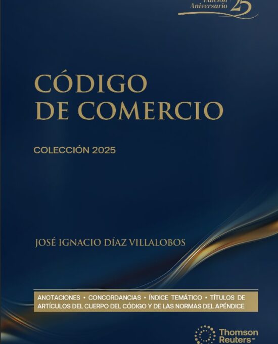 Código de Comercio 2025. Vigésima Quinta Edición – versión DUO ( Papel + Digital en Proview)