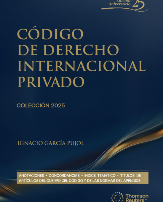 Código de Derecho Internacional Privado 2025. Vigésima Quinta Edición -versión DUO ( Papel + Digital en Proview)