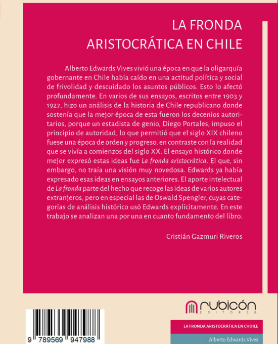 La Fronda Aristocrática – Clásicos Chilenos del Derecho y las Ciencias Sociales