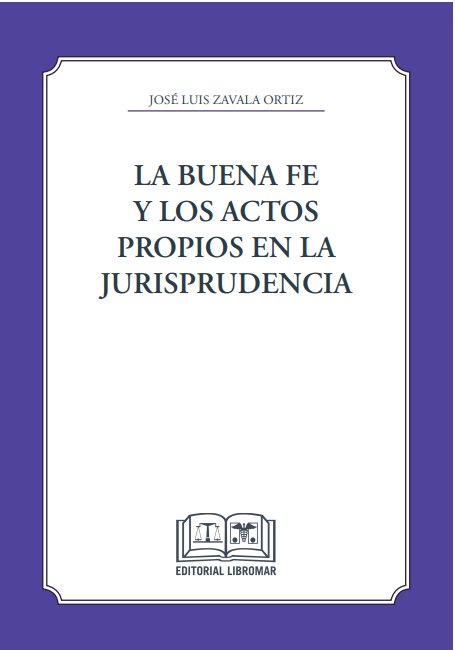 la-buena-fe-y-los-actos-propios-en-la-jurisprudencia