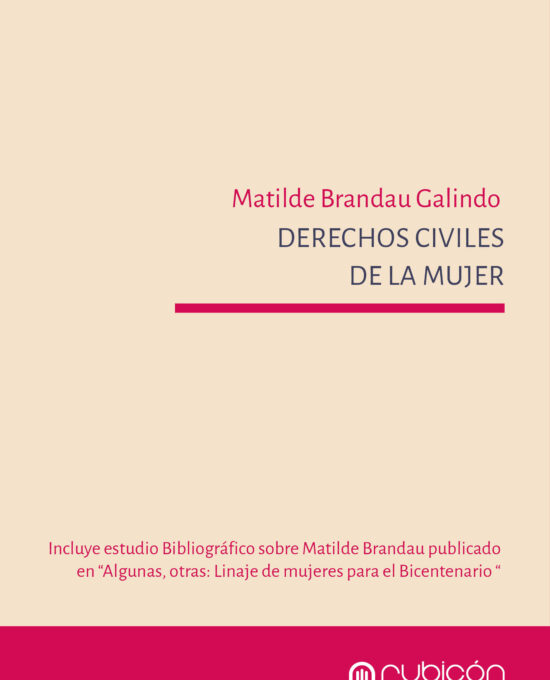 Derechos Civiles de la mujer – Clásicos Chilenos del Derecho y las Ciencias Sociales