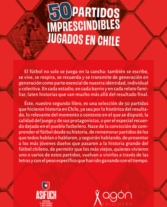 50 partidos imprescindibles jugados en Chile