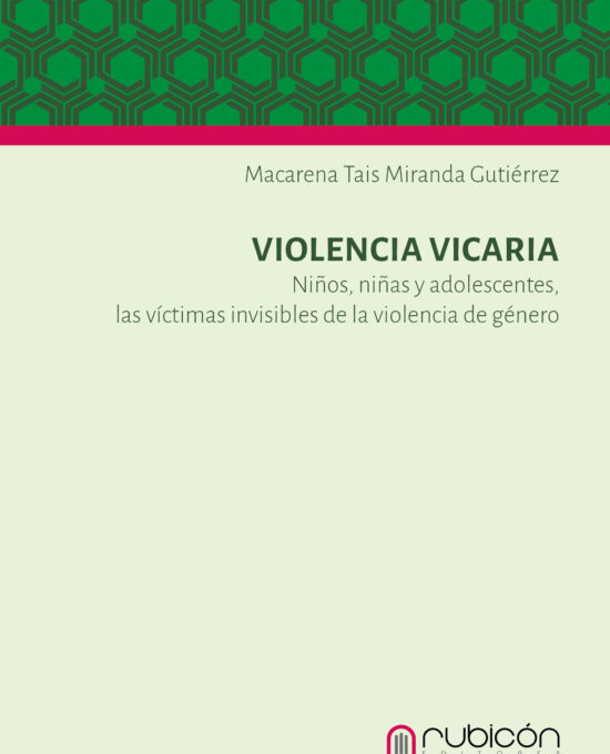 Violencia Vicaria: Niños, niñas y adolescentes, las víctimas invisibles de la violencia de género
