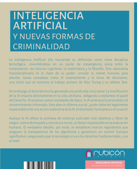Inteligencia Artificial y nuevas formas de criminalidad, desafíos éticos y jurídicos en la era digital