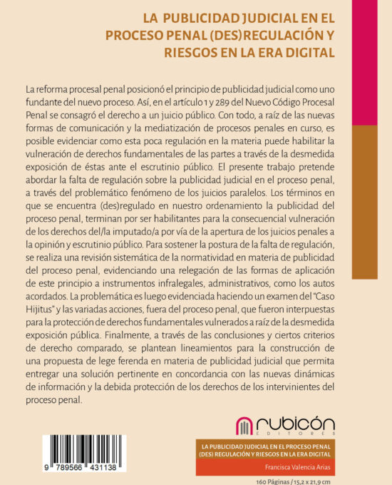 La publicidad judicial en el proceso penal: (des)regulación y riesgos en la era digital