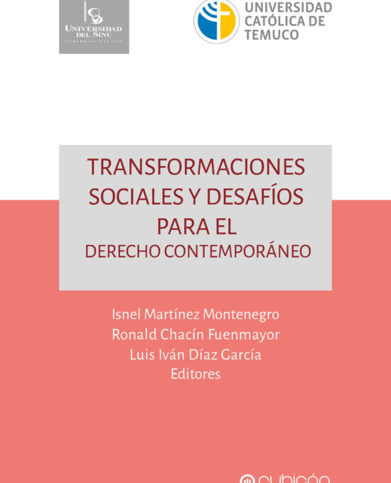 Transformaciones sociales y desafíos para el Derecho contemporáneo