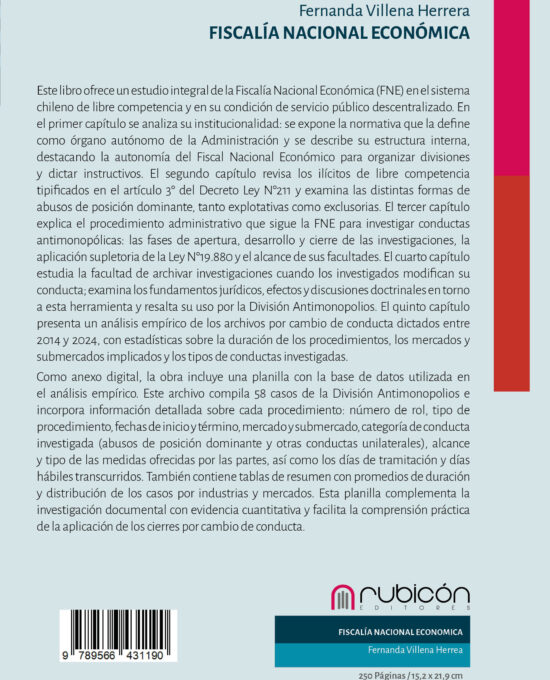 Fiscalía nacional económica : Institucionalidad, potestades investigativas y archivos por cambio de conducta por ilícitos antimonopólicos